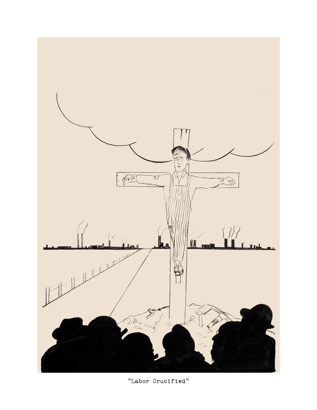 Labor Crucified