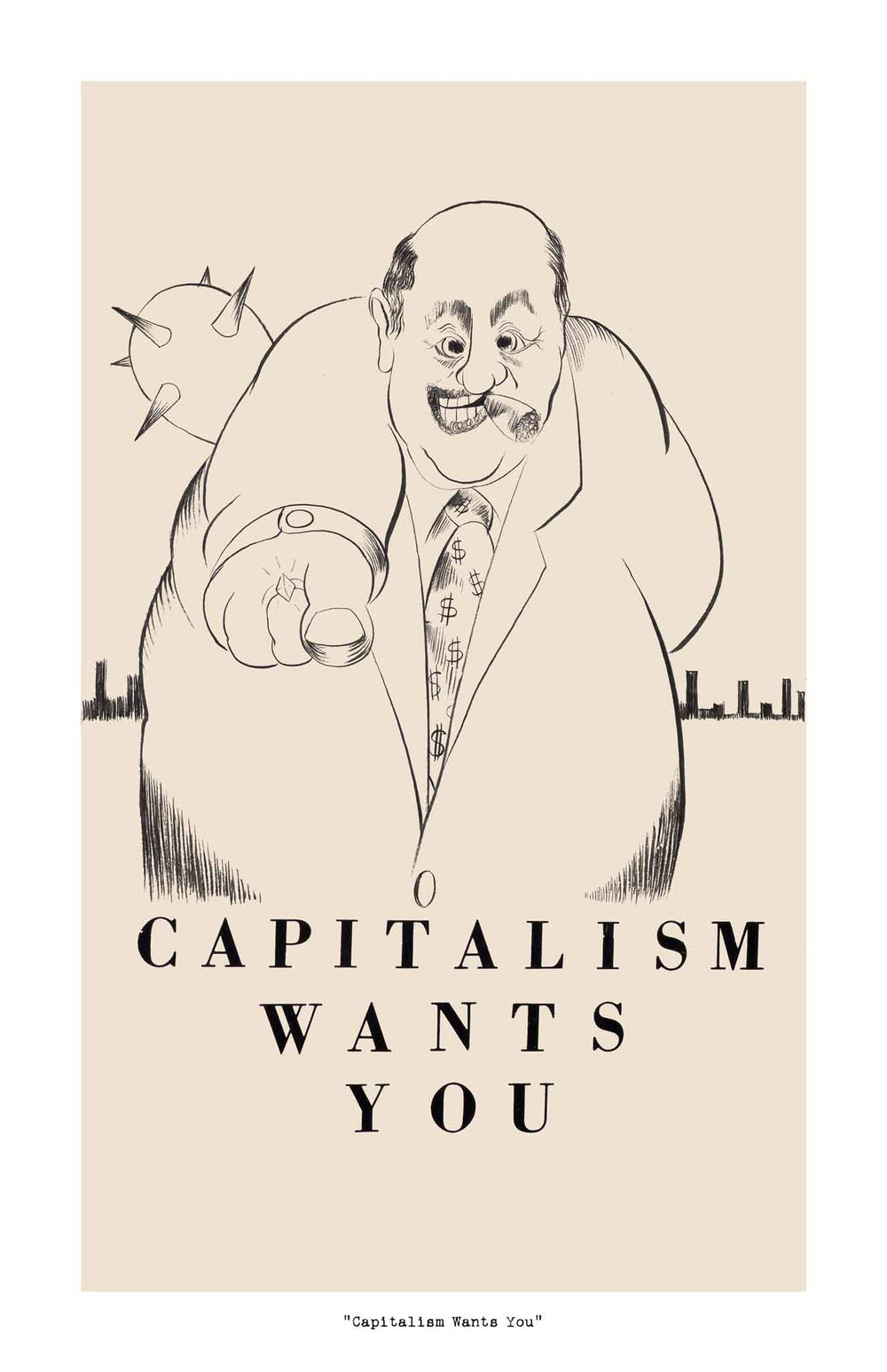 Capitalism Wants You